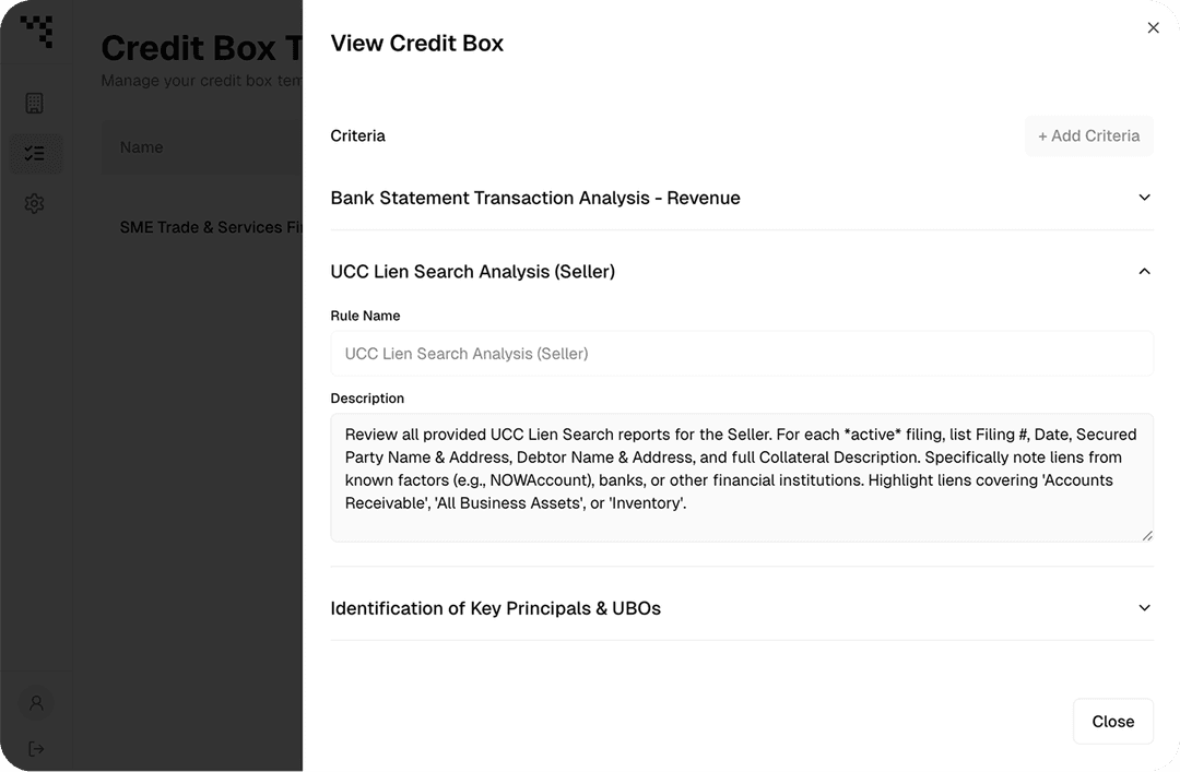 Adapts to your credit policy